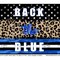 #379 CLEAR- 20oz - Back The Blue 9.4" x 8" Pattern Vinyl Wrap
